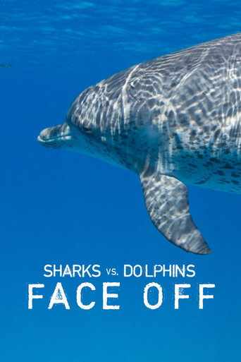 Sharks Vs. Dolphins: Face Off movie poster