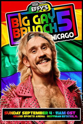 GCW Effy's Big Gay Brunch 5 movie poster