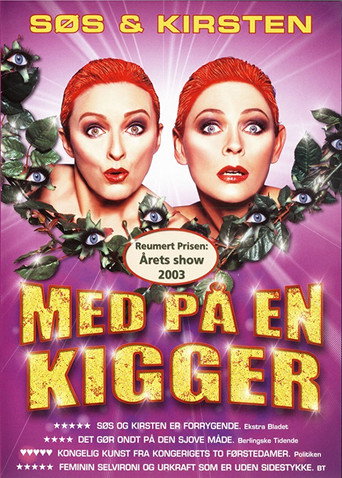 Søs og Kirsten: Med På en Kigger movie poster