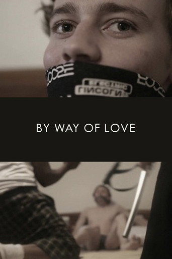 By Way of Love movie poster