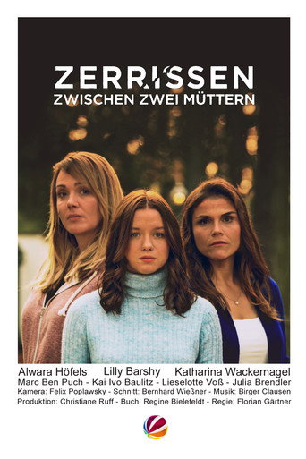 Zerrissen - Zwischen zwei Müttern movie poster