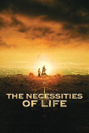The Necessities of Life movie poster