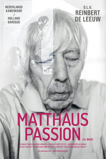 De Matthäus Passion - De complete uitvoering van Reinbert de Leeuw movie poster