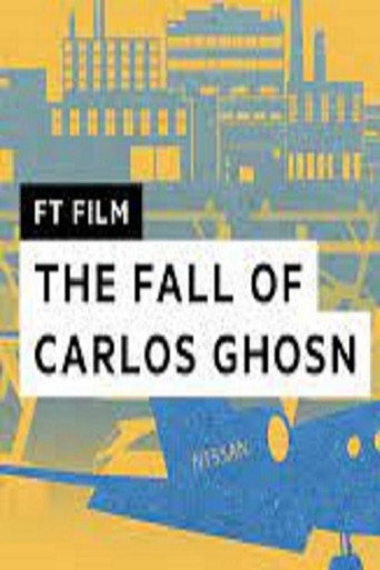 Carlos Ghosn The Rise and Fall of a Superstar CEO movie poster