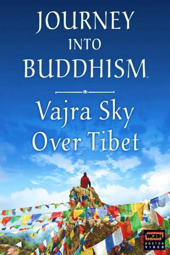 Journey Into Buddhism: Vajra Sky Over Tibet movie poster