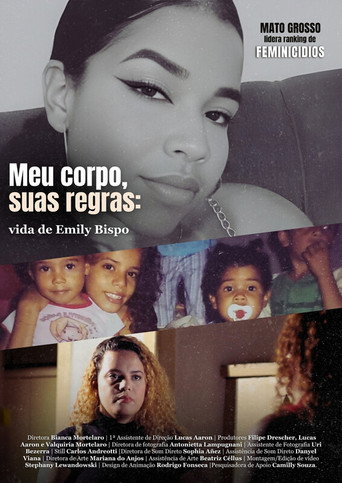 My Body, Your Rules: The Life of Emily Bispo movie poster