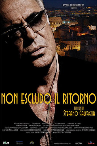 Non Escludo Il Ritorno movie poster