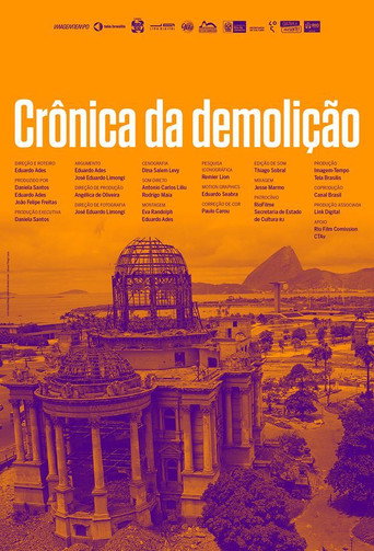 Crônica da Demolição movie poster