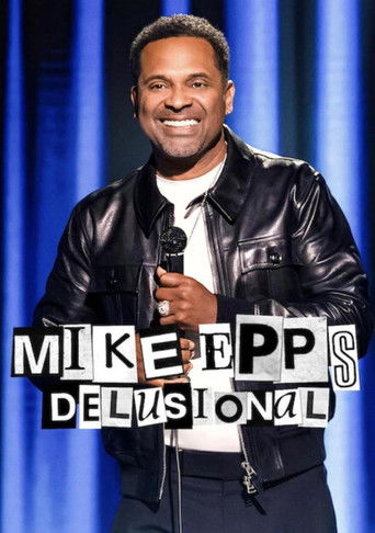 Mike Epps: Delusional movie poster