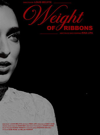 Weight of Ribbons movie poster