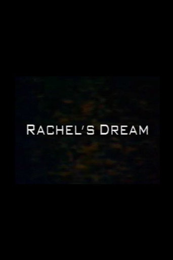 Rachel's Dream movie poster