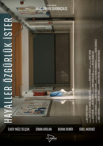Hayaller Özgürlük İster movie poster