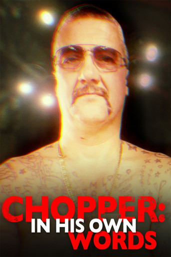 Chopper: In His Own Words movie poster