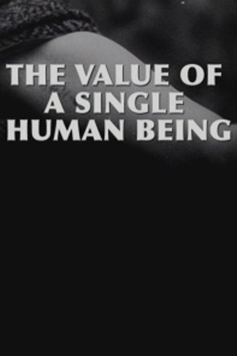 The Value of a Single Human Being movie poster