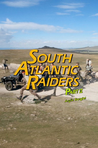 South Atlantic Raiders:  Part 2 Argie Bargie! movie poster