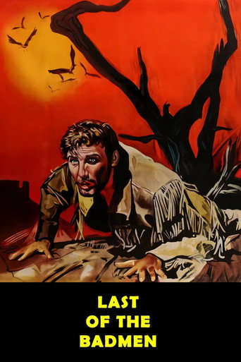 Last of the Badmen movie poster