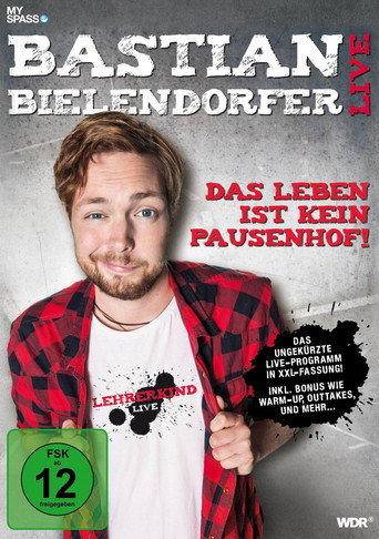 Das Leben ist kein Pausenhof movie poster