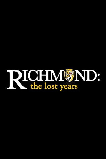 Richmond: The Lost Years movie poster