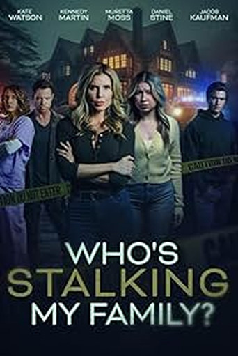 Who's Stalking My Family? movie poster