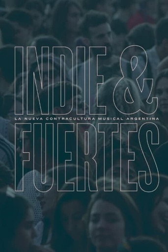 Indie & Fuertes movie poster