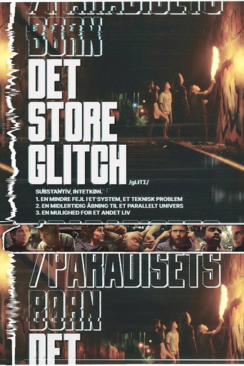 The Great Glitch / Children of Paradise movie poster