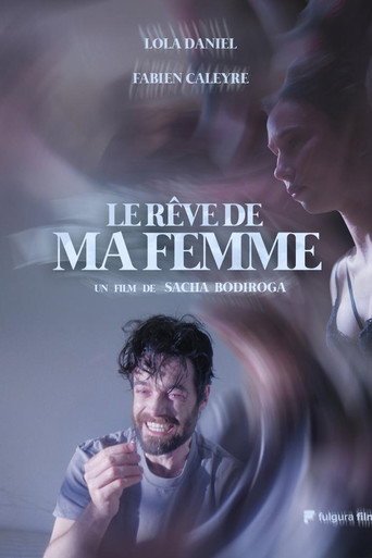 Le Rêve de ma Femme movie poster