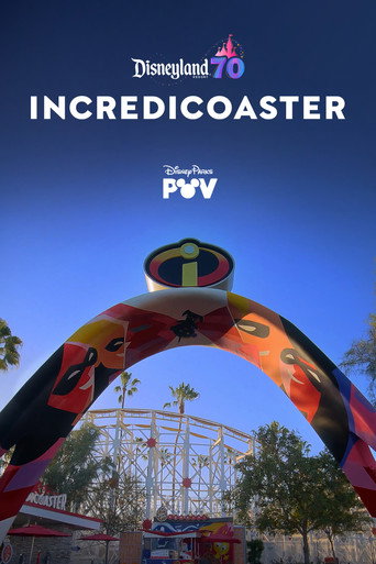Incredicoaster | Disneyland Resort movie poster
