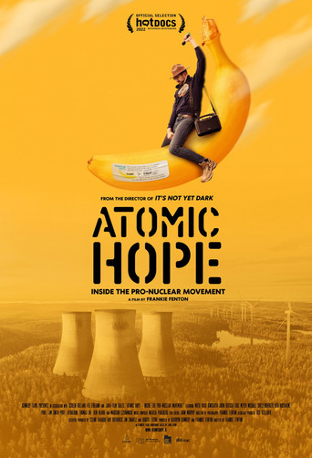 Atomic Hope: Inside the Pro-Nuclear Movement movie poster