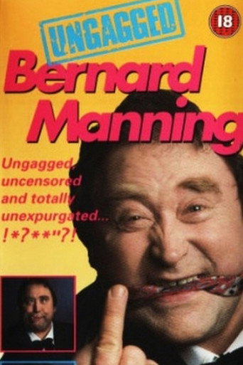 Bernard Manning - Ungagged movie poster