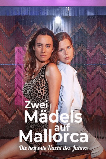 Zwei Mädels auf Mallorca - Die heißeste Nacht des Jahres movie poster