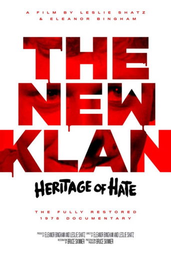 The New Klan: Heritage of Hate movie poster