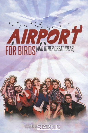 Airport For Birds (And Other Great Ideas) movie poster