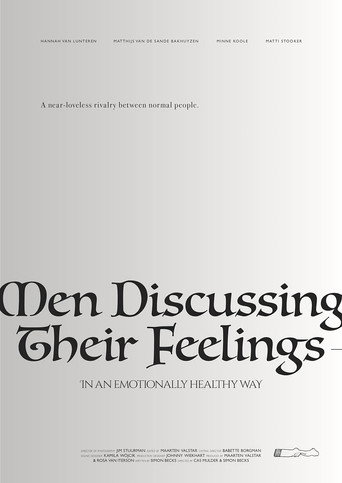 Men Discussing Their Feelings in an Emotionally Healthy Way movie poster