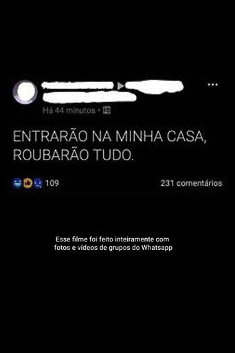 ENTRARÃO NA MINHA CASA, ROUBARÃO TUDO movie poster
