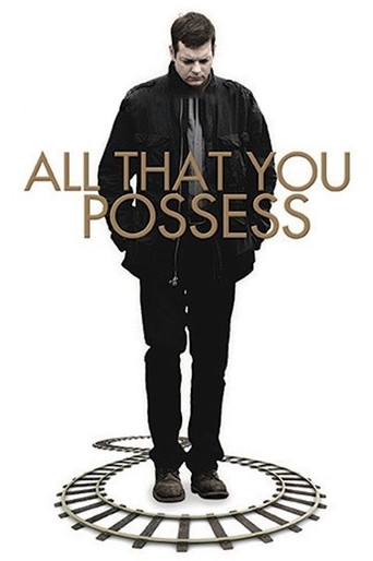 All That You Possess movie poster
