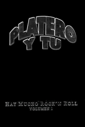 Platero y tú - Hay Mucho Rock'n Roll (Volumen I) movie poster