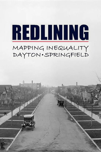Redlining: Mapping Inequality in Dayton & Springfield movie poster