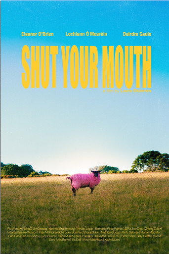 Shut Your Mouth movie poster