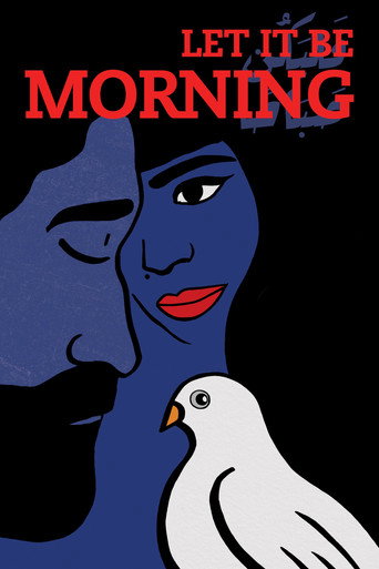 Let It Be Morning movie poster