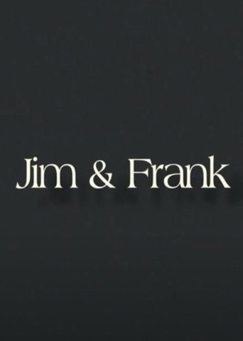 Jim & Frank movie poster