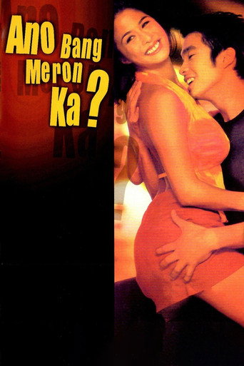 Ano Bang Meron Ka? movie poster
