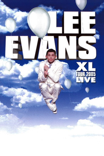 Lee Evans: XL Tour Live 2005 movie poster