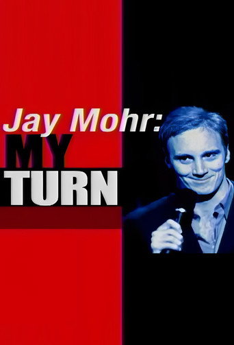 Jay Mohr: My Turn movie poster