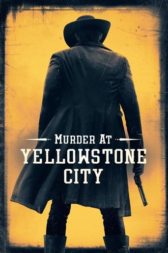 Murder at Yellowstone City movie poster