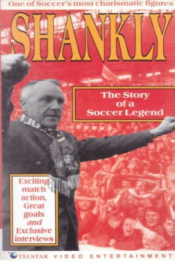 Shankly: The Story of A Soccer Legend movie poster