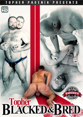 Topher Blacked & Bred movie poster
