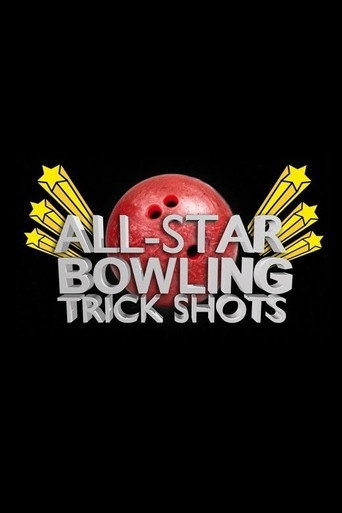 All Star Bowling Trick Shots movie poster