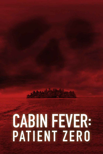 Cabin Fever: Patient Zero movie poster