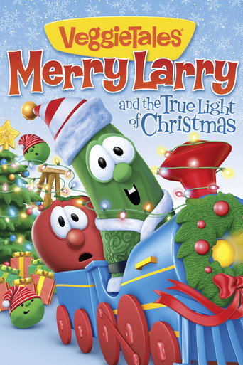 VeggieTales: Merry Larry and the True Light of Christmas movie poster