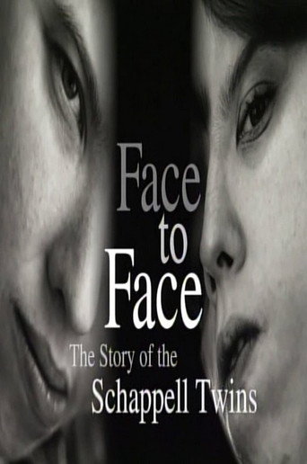 Face to Face: The Schappell Twins movie poster